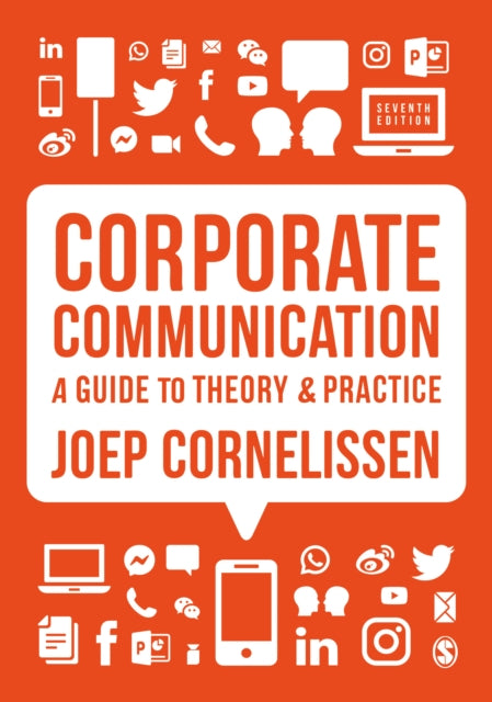 Corporate Communication, A Guide to Theory and Practice 9781529600025 Joep P. Cornelissen