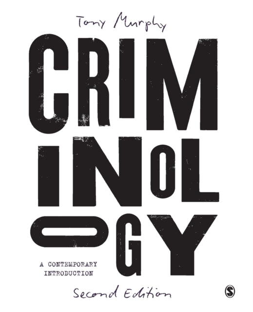 Book cover of: Criminology. By: Tony Murphy