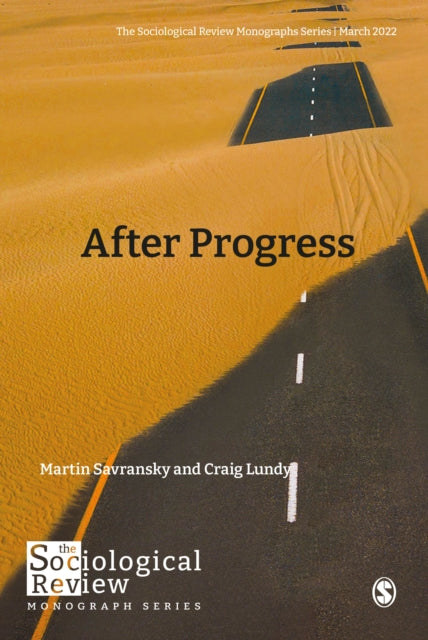 Book cover of: After Progress. By: Martin Savransky