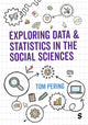 Book cover of: Exploring Data and Statistics in the Social Sciences