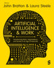 Book cover of: Artificial Intelligence and Work. By: John Bratton