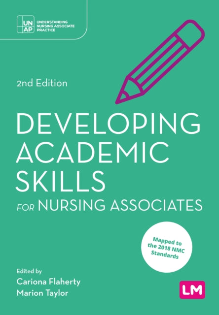 Book cover of: Developing Academic Skills for Nursing Associates. By: Cariona Flaherty