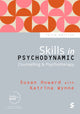Book cover of: Skills in Psychodynamic Counselling & Psychotherapy. By: Susan Howard