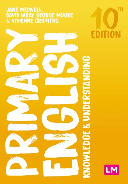 Book cover of: Primary English: Knowledge and Understanding. By: Jane A. Medwell