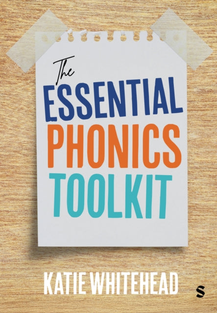 Essential Phonics Toolkit 9781529683448 Katie Whitehead