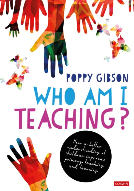 Book cover of: Who Am I Teaching?. By: Poppy Gibson