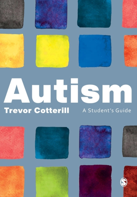 Book cover of: Autism. By: Trevor Cotterill