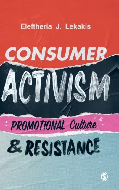 Book cover of: Consumer Activism. By: Eleftheria J. Lekakis