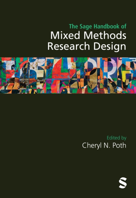 Book cover of: Sage Handbook of Mixed Methods Research Design. By: Cheryl N. Poth