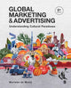 Book cover of: Global Marketing and Advertising. By: Marieke de Mooij