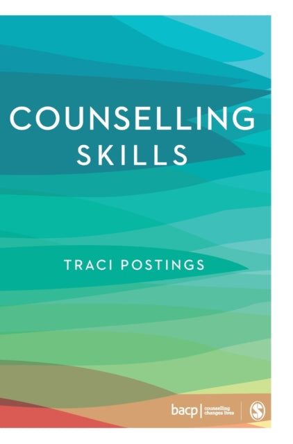 Book cover of: Counselling Skills. By: Traci Postings