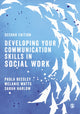 Book cover of: Developing Your Communication Skills in Social Work. By: Paula Beesley