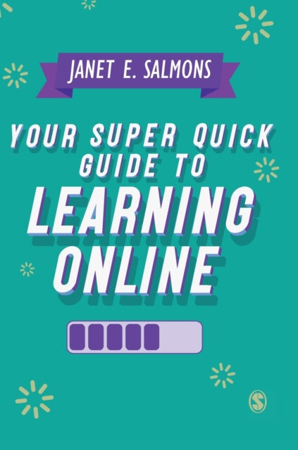 Book cover of: Your Super Quick Guide to Learning Online. By: Janet Salmons