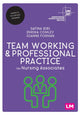 Book cover of: Team Working and Professional Practice for Nursing Associates. By: Safina Bibi