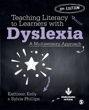 Teaching Literacy to Learners with Dyslexia, A Multisensory Approach