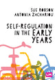 Self-Regulation in the Early Years 9781529770995 Sue Robson