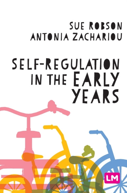 Book cover of: Self-Regulation in the Early Years. By: Sue Robson