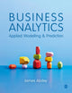 Book cover of: Business Analytics. By: James Abdey
