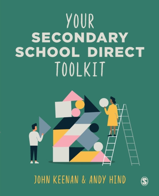 Book cover of: Your Secondary School Direct Toolkit. By: John Keenan