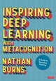 Book cover of: Inspiring Deep Learning with Metacognition. By: Nathan Burns