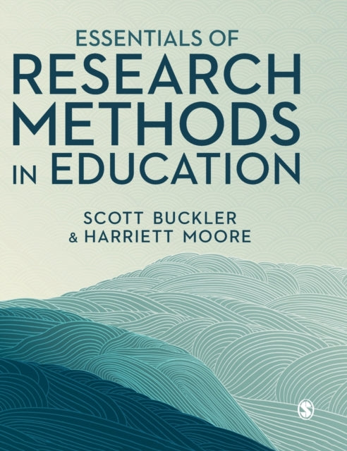 Book cover of: Essentials of Research Methods in Education. By: Scott Buckler