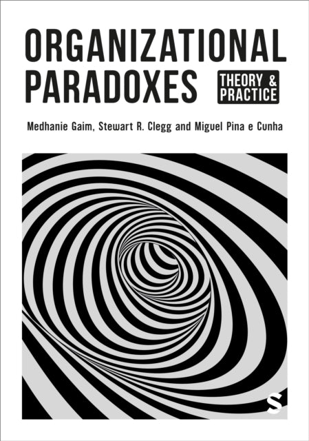 Book cover of: Organizational Paradoxes. By: Medhanie Gaim