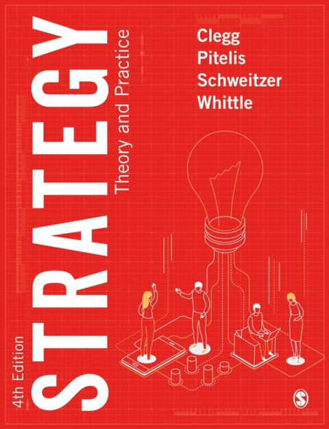 Strategy, Theory and Practice