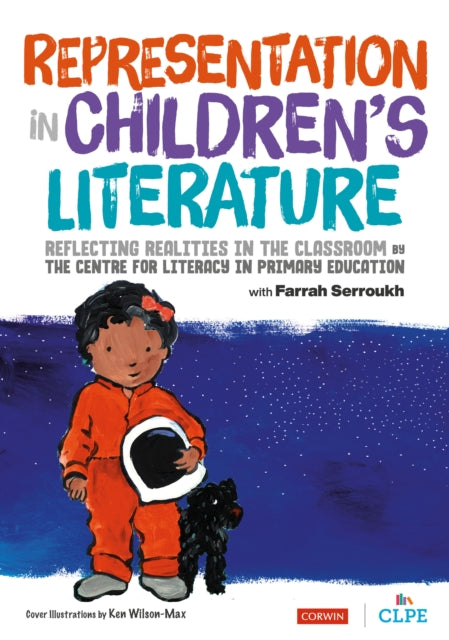 Book cover of: Representation in Children's Literature. By: CLPE