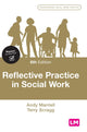 Book cover of: Reflective Practice in Social Work. By: Andy Mantell
