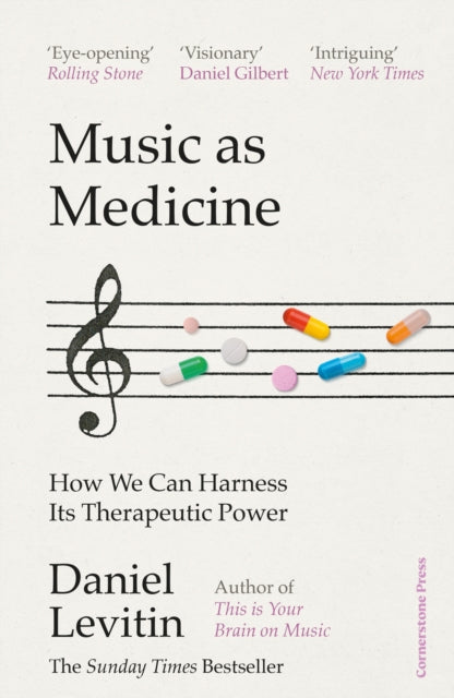 Book cover of: Music as Medicine. By: Daniel Levitin