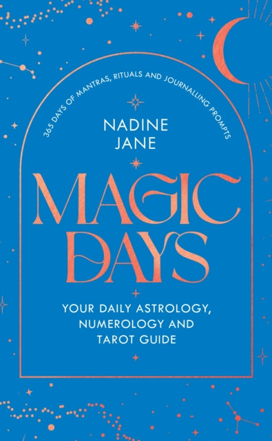 Book cover of: Magic Days. By: Nadine Jane