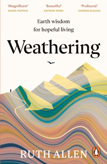 Weathering, Earth wisdom for hopeful living