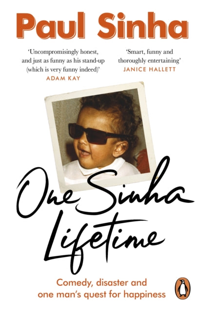 One Sinha Lifetime, Comedy, disaster and one man’s quest for happiness