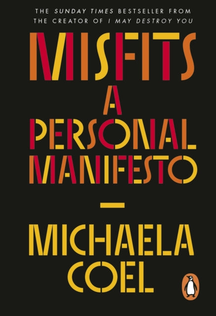 Misfits, A Personal Manifesto