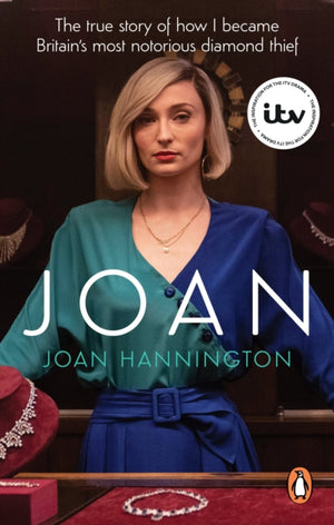 Joan, The true story of how I became Britain’s most notorious diamond thief