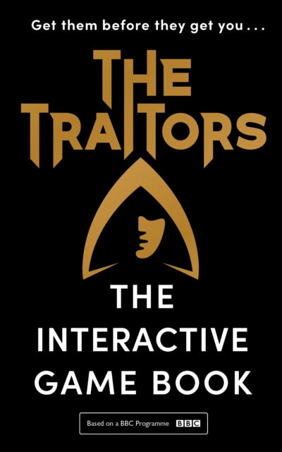 Traitors, The Ultimate Game of Cunning, Logic and Intuition 9781529917635 Alan Connor
