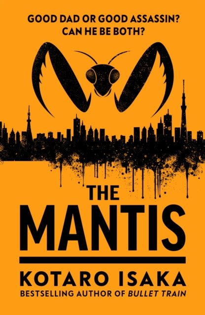 Book cover of: Mantis. By: Kotaro Isaka