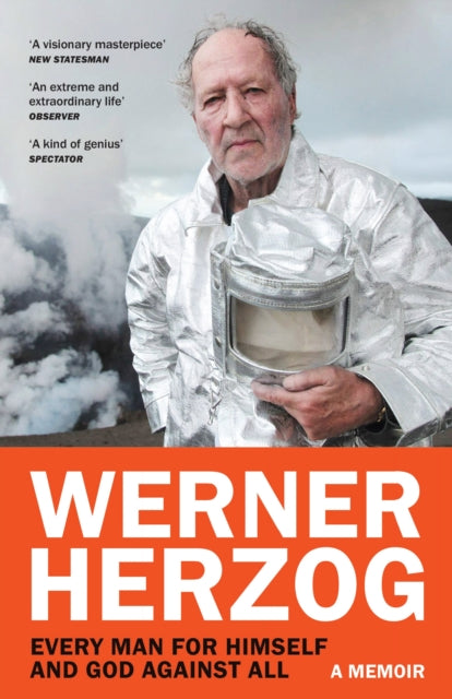 Every Man for Himself and God against All, A Memoir 9781529923865 Werner Herzog