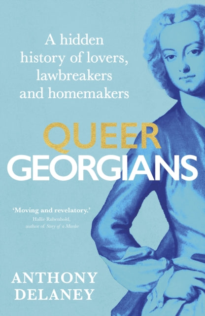 Book cover of: Queer Georgians. By: Anthony Delaney