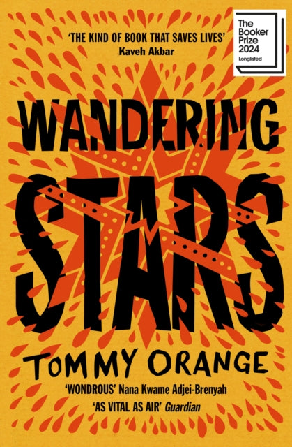 Wandering Stars 9781529930344 Tommy Orange