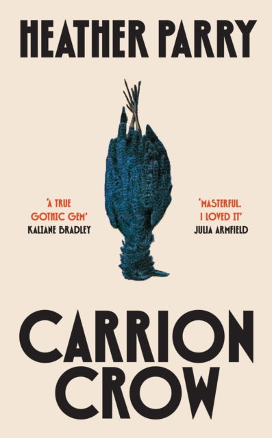Book cover of: Carrion Crow. By: Heather Parry