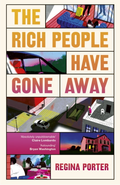 Rich People Have Gone Away 9781529940329 Regina Porter