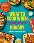 What to Cook When Everyone's Hungry
