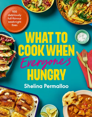 What to Cook When Everyone's Hungry