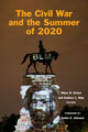 Book cover of: Civil War and the Summer of 2020. By: Hilary Green