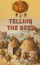 Book cover of: Telling the Bees