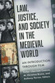 Book cover of: Law, Justice, and Society in the Medieval World. By: Esther Liberman Cuenca
