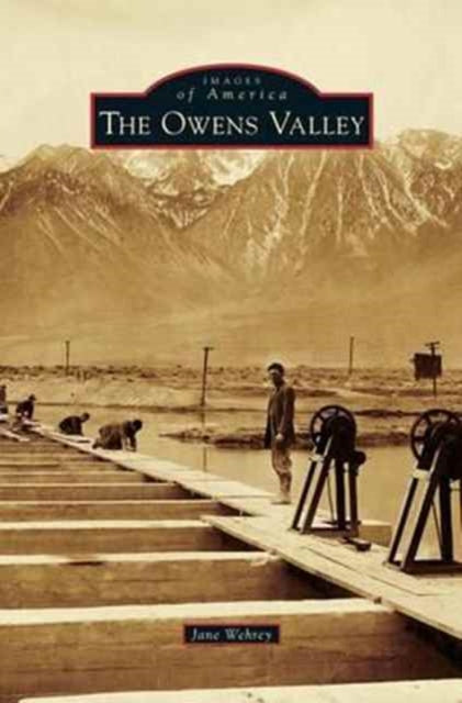 Book cover of: Owens Valley. By: Jane Wehrey