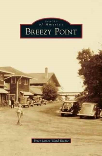 Book cover of: Breezy Point. By: Peter James Ward Richie