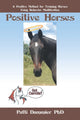 Book cover of: Positive Horses